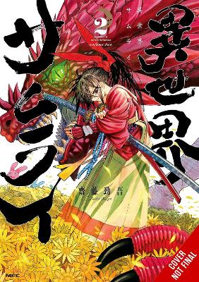 ISEKAI SAMURAI VOL. 2 - KEIGO SAITO