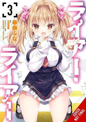 LIAR LIAR VOL. 3 (MANGA) - FUNA YUKINA HARUKI KUOU KONOMI KE