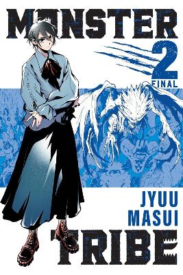 MONSTER TRIBE VOL. 2 (MANGA) - JYUU MASUI SHELDON DRZKA GREG