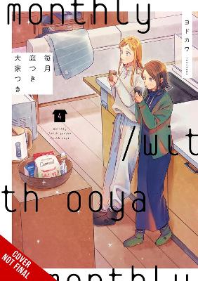 MONTHLY IN THE GARDEN WITH MY LANDLORD VOL. 4 - YODOKAWA STE