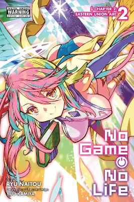 NO GAME NO LIFE CHAPTER 2: EASTERN UNION ARC VOL. 2 (MANGA)