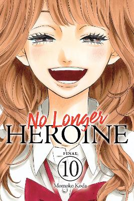 NO LONGER HEROINE VOL. 10 - MOMOKO KODA