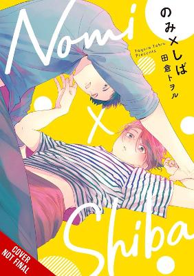 NOMI X SHIBA VOL. 1 - TOHRU TAGURA LEIGHANN HARVEY
