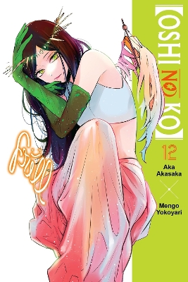 [OSHI NO KO] VOL. 12 - AKA AKASAKA MENGO YOKOYARI ABIGAIL BL