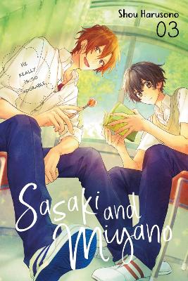 SASAKI AND MIYANO VOL. 3 - SHOU HARUSONO LEIGHANN HARVEY DAY