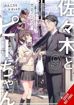 SASAKI AND PEEPS VOL. 9 (LIGHT NOVEL) - BUNCOLOLI KANTOKU AL