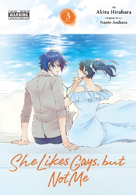 She Likes Gays But Not Me Vol. 3 - Akira Hirahara Naoto Asah