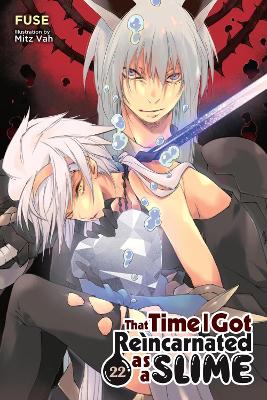 THAT TIME I GOT REINCARNATED AS A SLIME VOL. 22 (LIGHT NOVEL