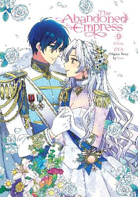 THE ABANDONED EMPRESS VOL. 9 (COMIC) - YUNA INA LYS BLAKESLE