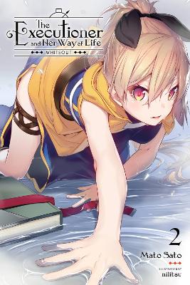THE EXECUTIONER AND HER WAY OF LIFE VOL. 2 - MATO SATO NILIT