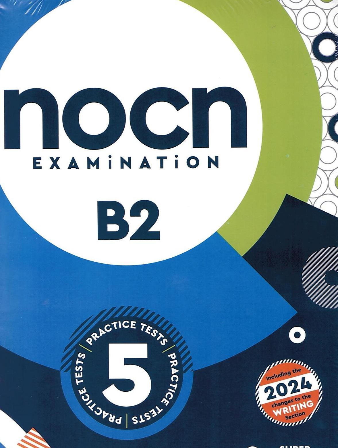 NOCN Examination B2 5 Practice Tests Student's Book