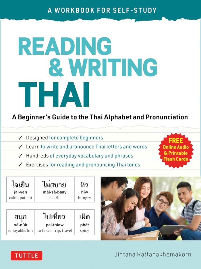 Reading & Writing Thai: A Workbook for Self-Study Reading & Writing Thai: A Workbook for Self-Study