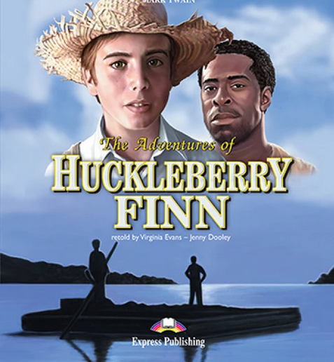 The Adventures of Huckleberry Finn - Reader