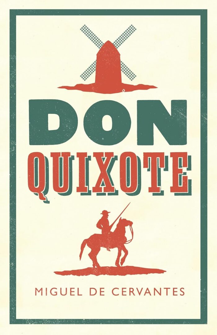 Don Quixote Don Quixote