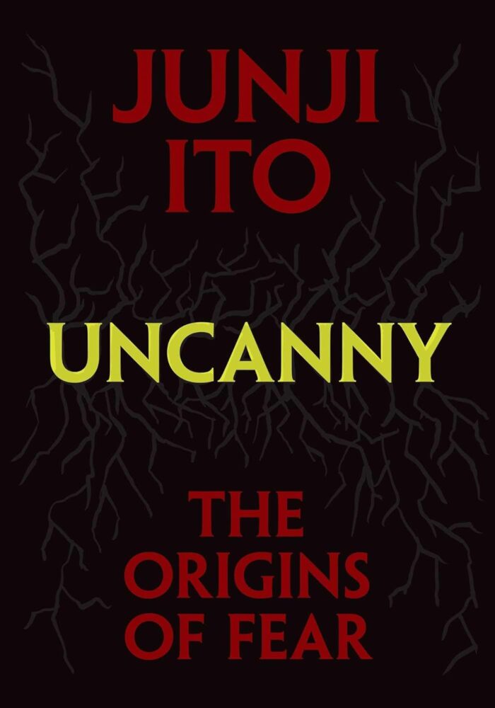 Uncanny: The Origins of Fear (hardcover) Uncanny: The Origins of Fear (hardcover)