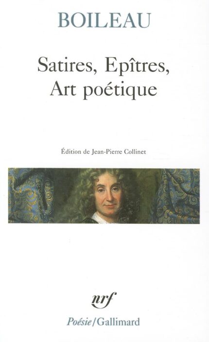 Satires, Epitres, Art Poetique