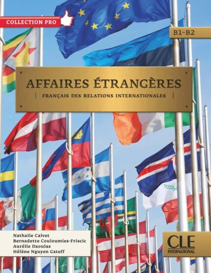 Affaires etrangeres - Niveaux B1/B2 - Livre de l'eleve + Audio telechargeable en ligne