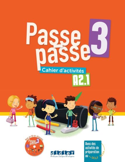 Passe-Passe 3 – Niveau A2.1 – Cahier + CD mp3
