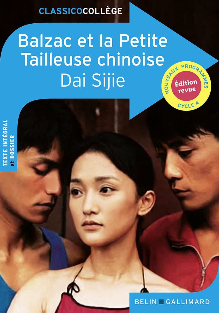 Balzac et la Petite Tailleuse Chinoise (Texte Integral et Dossier)