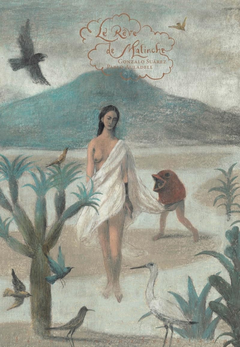 Le Reve de Malinche