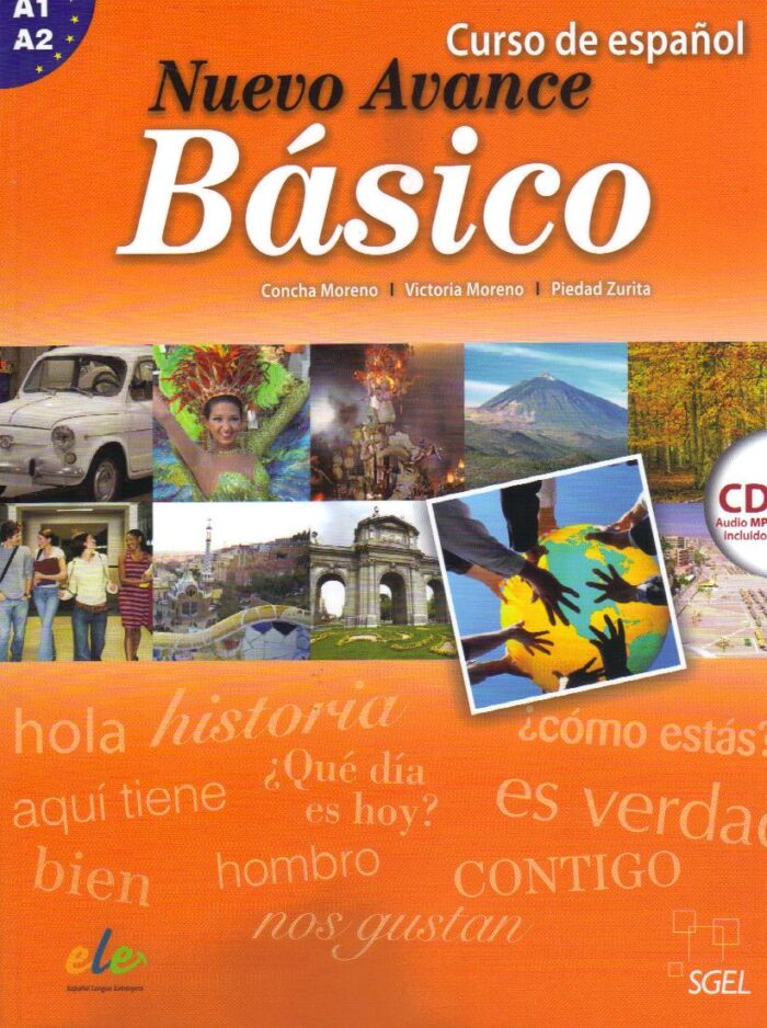 Nuevo Avance Basico A1+A2 Libro del Alumno + CD mp3 Nuevo Avance Basico A1+A2 Libro del Alumno + CD mp3