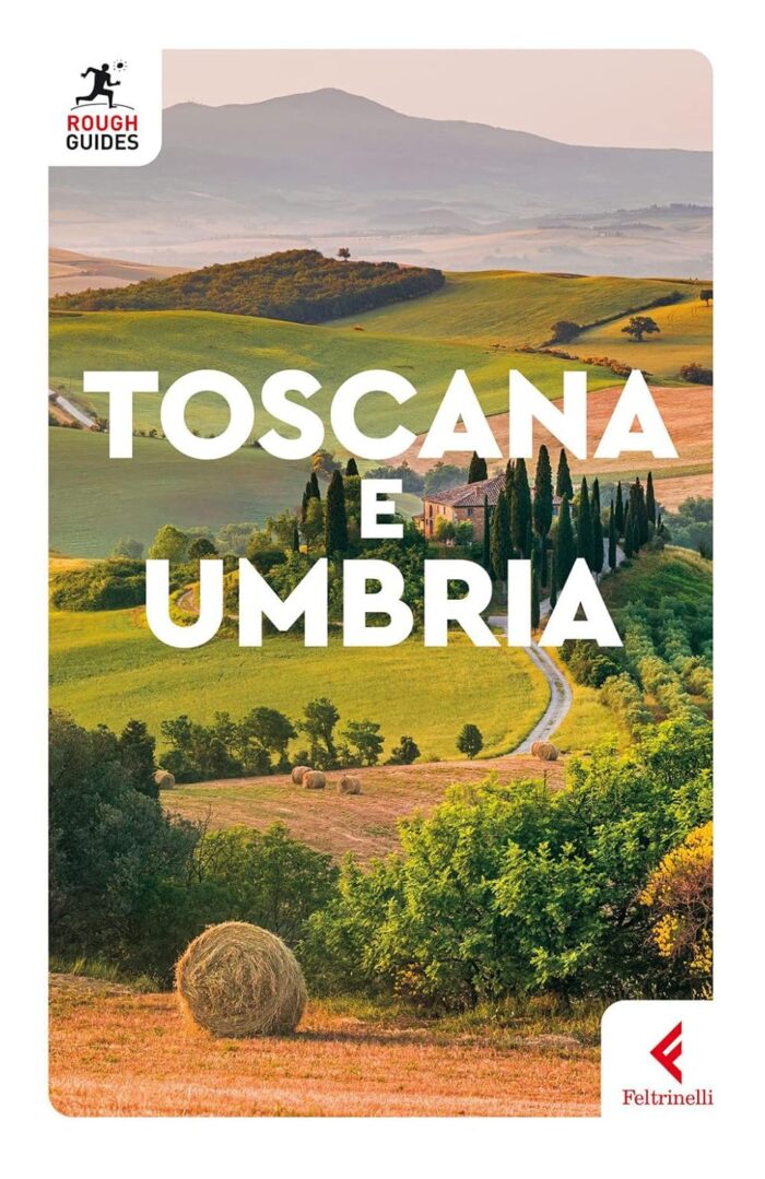 Toscana e Umbria Toscana e Umbria