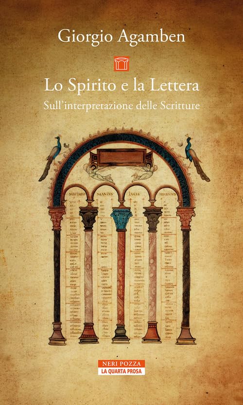 Lo Spirito e la Lettera: Sull'Interpretazione delle Scritture