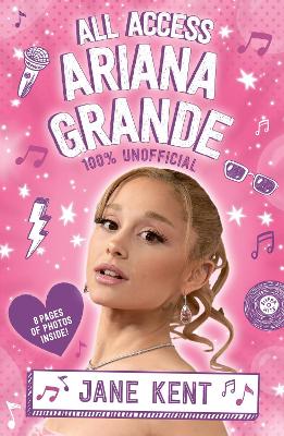 ALL ACCESS ARIANA GRANDE 100% UNOFFICIAL PB - JANE KENT