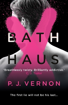 BATH HAUS PB - P. J. VERNON