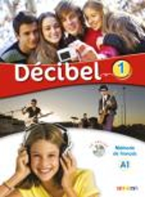 DECIBEL 1 A1 METHODE (+ CD + DVD) - THIERRY LANCIEN