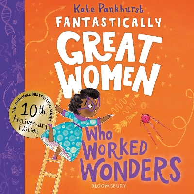 FANTASTICALLY GREAT WOMEN WHO WORKED WONDERS : DISCOVER 13 T