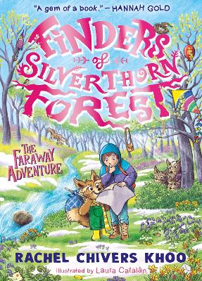 FINDERS OF SILVERTHORN FOREST PB - RACHEL CHIVERS KHOO-LAURA
