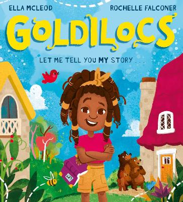 GOLDILOCS (PB) PB - ELLA MCLEOD-ROCHELLE FALCONER