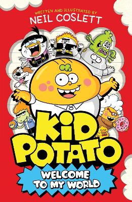 KID POTATO : WELCOME TO MY WORLD PB - NEIL COSLETT