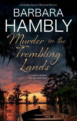 MURDER IN THE TREMBLING LANDS PB - BARBARA HAMBLY