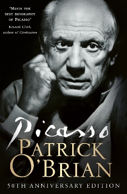 PICASSO : A BIOGRAPHY PB - PATRICK O’BRIAN
