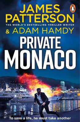 PRIVATE MONACO PB - JAMES PATTERSON AND ADAM HAMDY