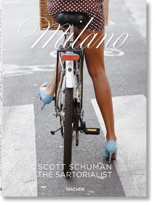 TASCHEN FOTO : SCOTT SCHUMAN. THE SARTORIALIST MILANO HC - S
