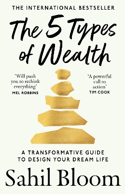 THE 5 TYPES OF WEALTH PB - SAHIL BLOOM