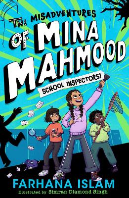 THE MISADVENTURES OF MINA MAHMOOD: SCHOOL INSPECTORS! PB - F