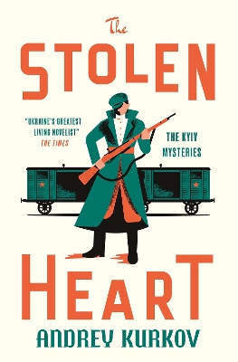 THE STOLEN HEART : THE KYIV MYSTERIES PB - ANDREY KURKOV