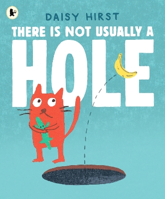 THERE IS NOT USUALLY A HOLE PB - Daisy Hirst-Daisy Hirst