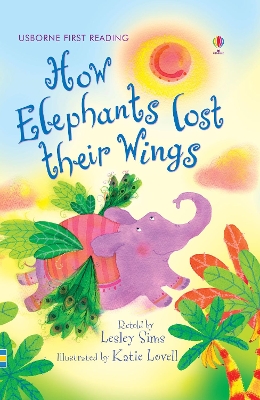 USBORNE FIRST READING 2 HOW ELEPHANTS LOST THEIR WINGS HC -