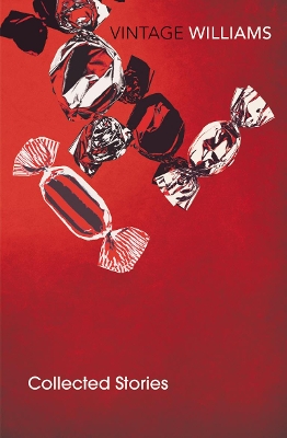 VINTAGE CLASSICS : COLLECTED STORIES OF TENNESSEE WILLIAMS P