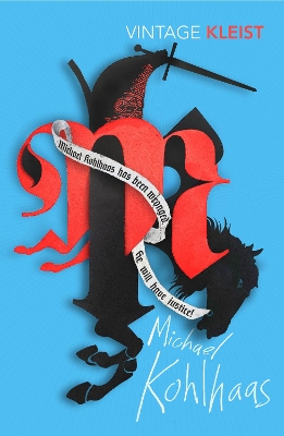 VINTAGE CLASSICS : MICHAEL KOHLHAAS PB - HEINRICH VON KLEIST