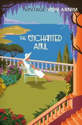 VINTAGE CLASSICS : THE ENCHANTED APRIL PB - ELIZABETH VON AR