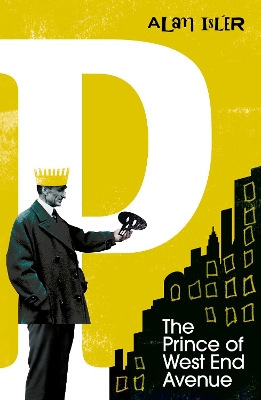 VINTAGE CLASSICS : THE PRINCE OF WEST END AVENUE PB - ALAN I