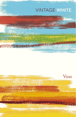 VINTAGE CLASSICS : VOSS PB - PATRICK WHITE