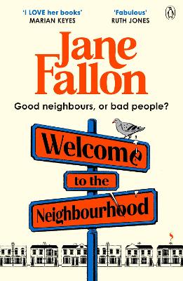WELCOME TO THE NEIGHBOURHOOD PB - JANE FALLON