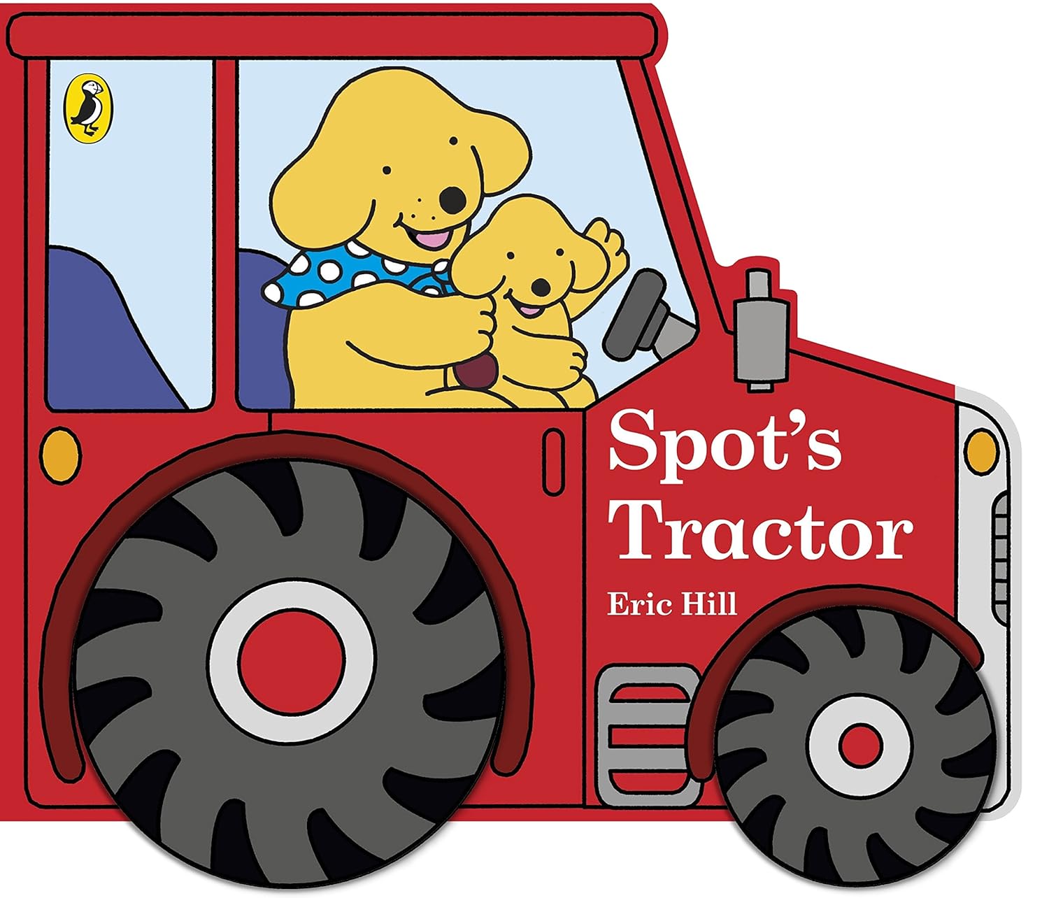 Spot's Tractor - An Interactive Board Book for Babies and Toddlers (board book)